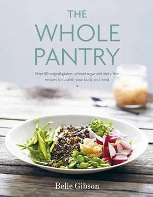 the whole pantry belle gibson book